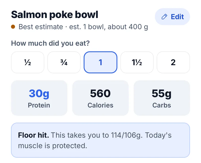 A scanned salmon poke bowl with a portion picker, showing 30 g protein, 560 calories and 55 g carbs, and a note that the protein floor is hit